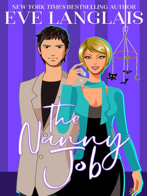 Title details for The Nanny Job by Eve Langlais - Available